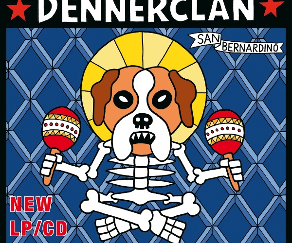 Dennerclan – San Bernardino